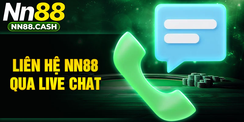 Liên hệ NN88 qua live chat