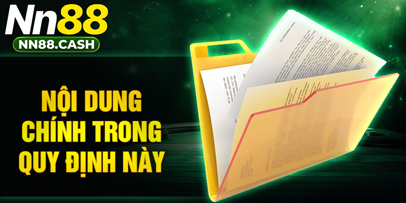 Nội dung chính trong quy định này