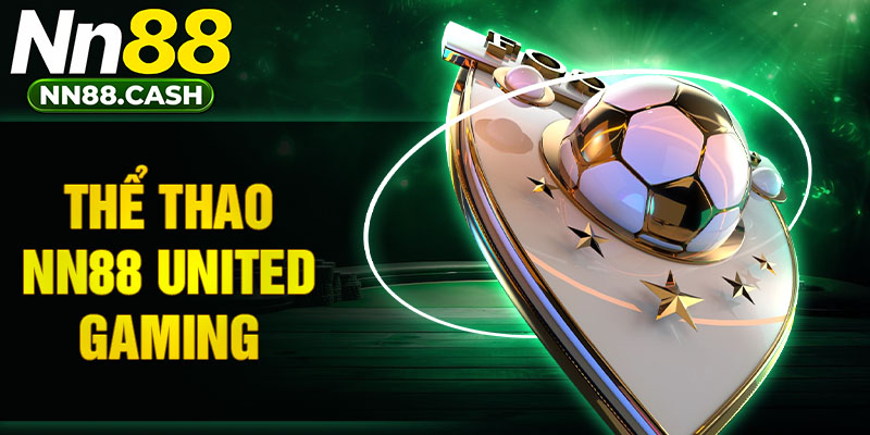 Thể thao NN88 United Gaming