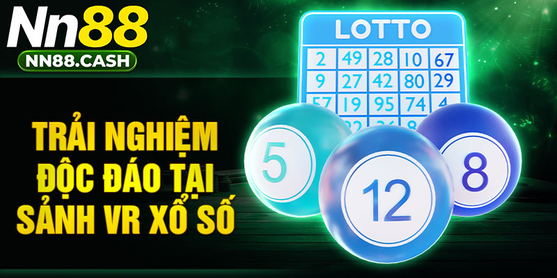 Trải nghiệm xổ số online độc đáo tại NN88