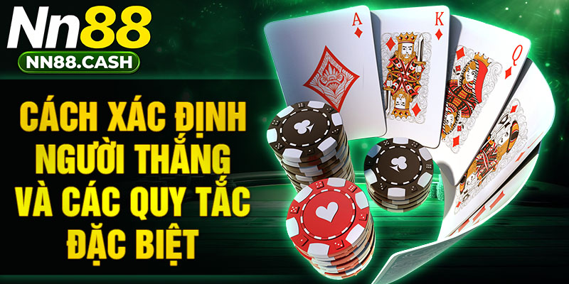 Cách xác định người thắng và các quy tắc đặc biệt